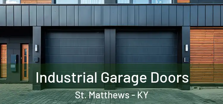  Industrial Garage Doors St. Matthews - KY
