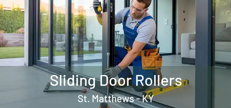  Sliding Door Rollers St. Matthews - KY